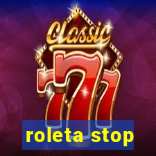 roleta stop